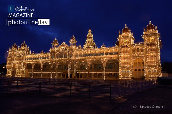 Beauty of Mysore by Sandeep Chandra Beauty of Mysore by Sandeep Chandra - Night Photography, Award Winning Photography, Mysore Palace, Photography Awards, Light & Composition University