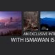 An Exclusive Interview with Ismawan Ismail - Photography Interview, Landscape Photography, Photo Awards, Indonesian Photography, Art Photography