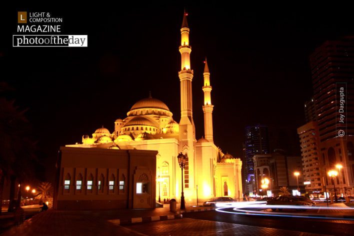 Al Noor Mosque, by Joy Dasgupta - Night Photography, Award Winning Photo, Al Noor Mosque, Sharjah, Photo of the Day
