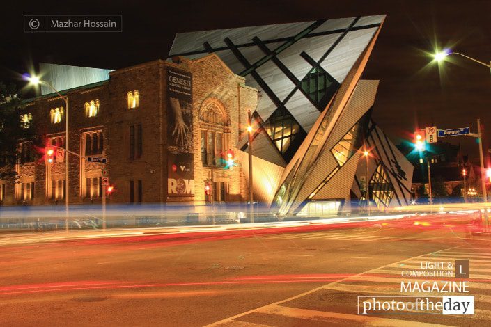 Royal Ontario Museum, by Mazhar Hossain Royal Ontario Museum, by Mazhar Hossain - Night Photography, Motion Photography, Architectural Photography, Photo of the Day, Photography Awards