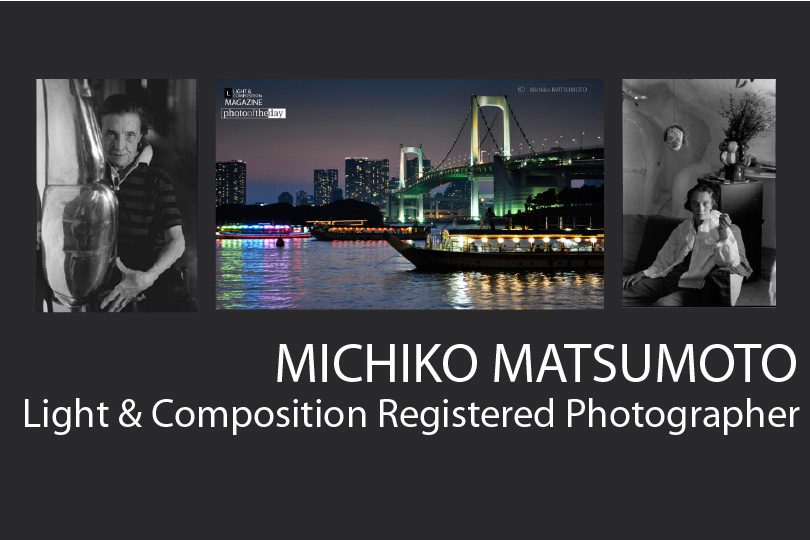 Michiko Matsumoto - Michiko Matsumoto, Art Photography, Photojournalism, Photography Awards, Online Photography Courses