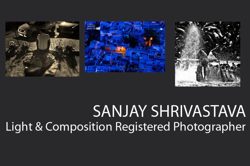 Sanjay Shrivastava - Photography, Fine Art Photography, Travel Photography, Portrait Photography, Photo Awards