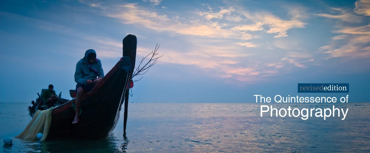 The Quintessence of Photography - Photography Composition, Art Photography, Photojournalism, Photography Education, Online Photography Courses