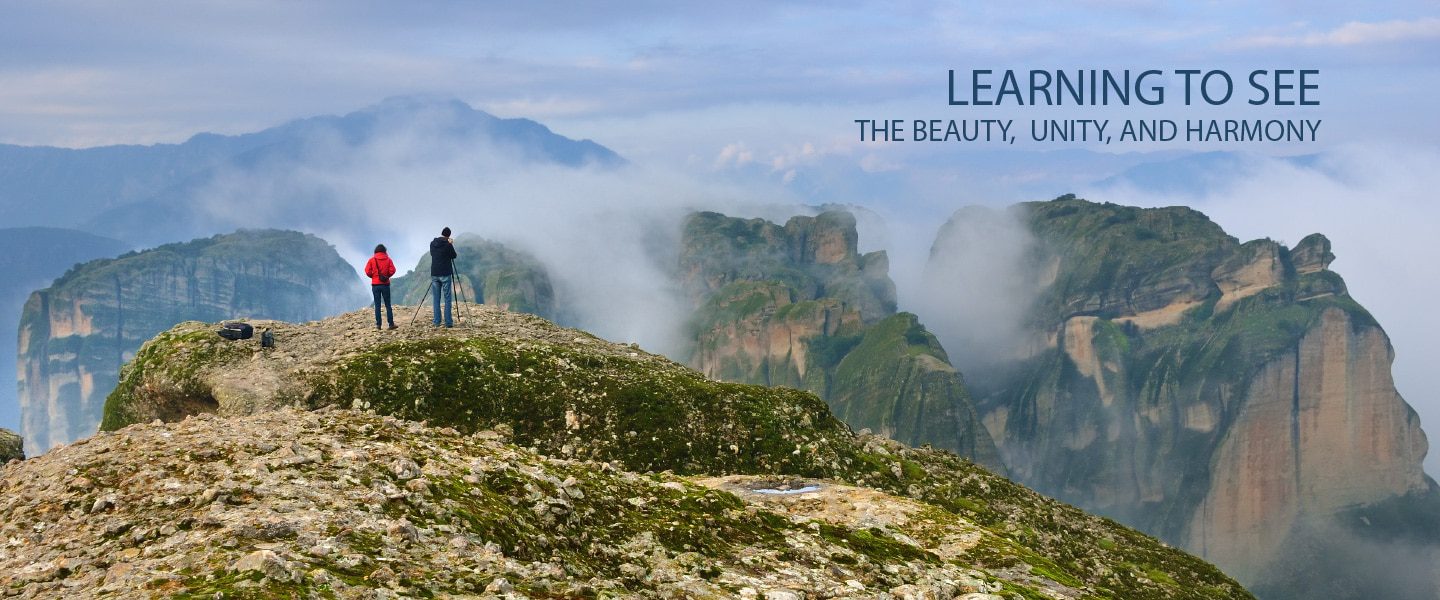 Learning to See the Beauty, Unity, and Harmony - Online Photography Courses, Photography Education, Art Photography, Photojournalism, Composition