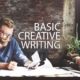 Basic Creative Writing - Creative Writing, Online Writing Courses, Storytelling Techniques, Writing Classes, Online Course