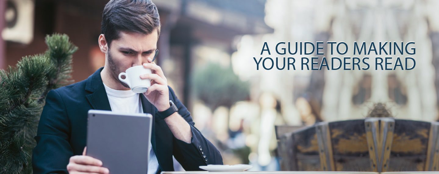 Writing Guide, Engaging Readers, Storytelling Techniques, Ledes, Writing Tips - A Guide to Making Your Readers Read A Guide to Making Your Readers Read - Writing Guide, Engaging Readers, Storytelling Techniques, Ledes, Writing Tips