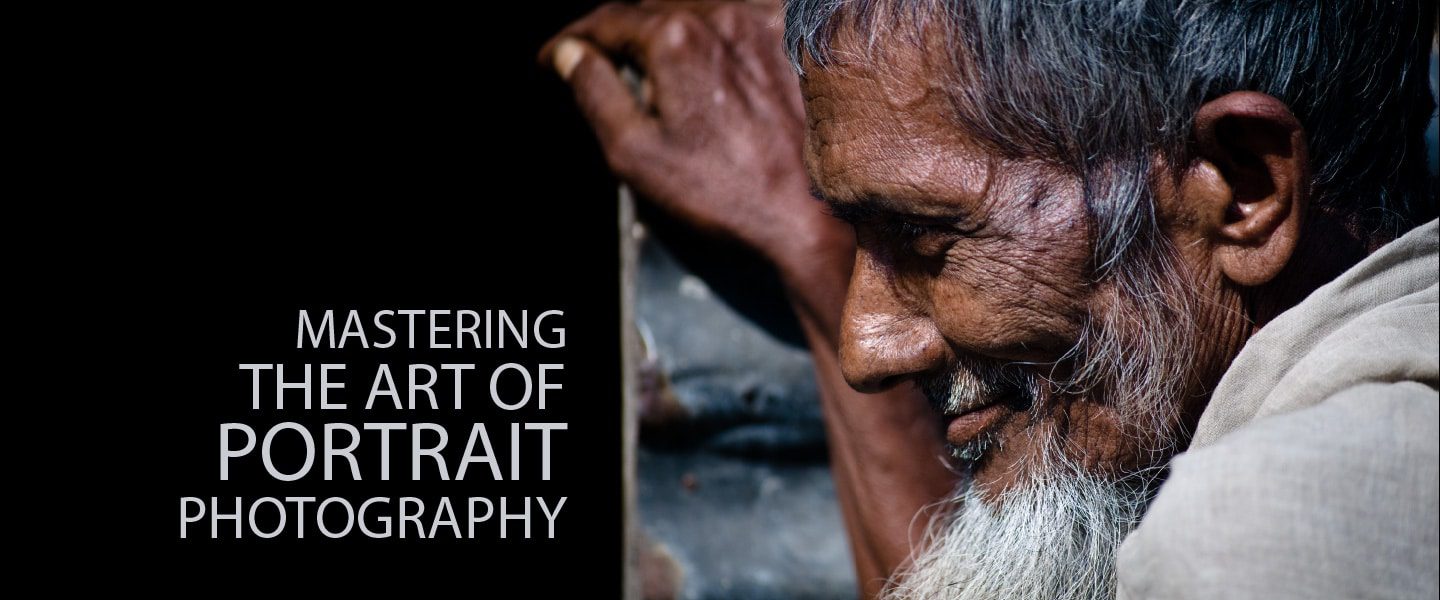 Mastering the Art of Portrait Photography - portrait photography, online photography course, photography education, art photography, photography masterclass