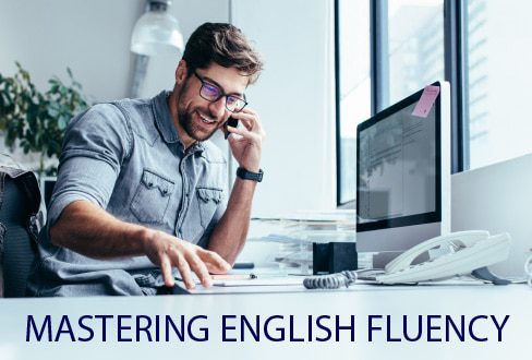 Mastering English Fluency - English fluency, online English course, English speaking course, improve English, English language learning