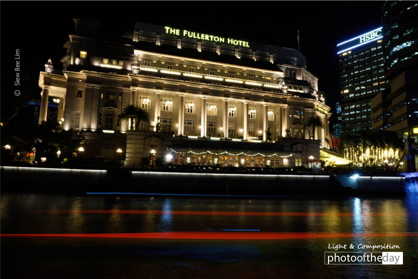 A Rear View of Fullerton Building by Siew Bee Lim - Night Photography, Award Winning Photography, Photo of the Day, Photography Courses, Siew Bee Lim