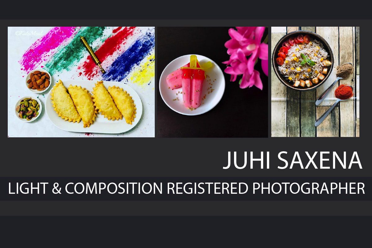 Juhi Saxena - Food Photography, Photography, Singapore Photographer, Kids Meals Photography, Juhi Saxena