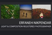 Erfaneh Nikpendar - Art Photography, Photography Awards, Young Photographer, Photojournalism, Photography Education