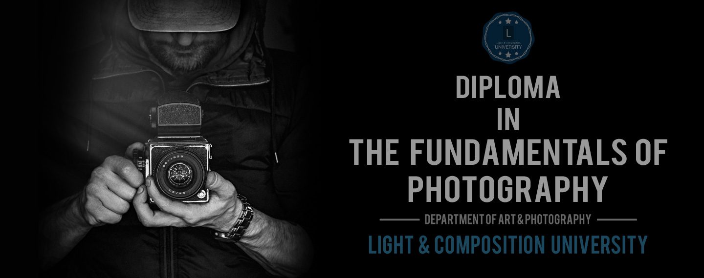 Diploma in the Fundamentals of Photography - Photography Fundamentals, Online Photography Courses, Diploma in Photography, Photography Education, Art Photography