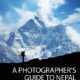 A Photographer’s Guide to Nepal A Photographer’s Guide to Nepal