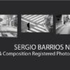 Sergio Barrios Nunez - Photojournalism, Photography Awards, Art Photography, Light & Composition, Sergio Barrios Nunez