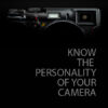 Know the Personality of Your Camera - Photography Tips, Camera Techniques, Artistic Photography, Photography Skills, Digital Photography