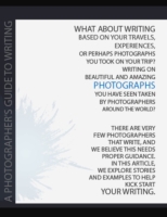 A Photographer's Guide to Writing - photography writing, photographer's writing, writing for photographers, photography blog writing, visual storytelling