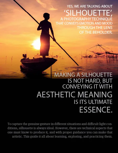 A Photographer's Guide to Artistic Silhouette - silhouette photography, photography techniques, artistic photography, photography guide,  Light & Composition
