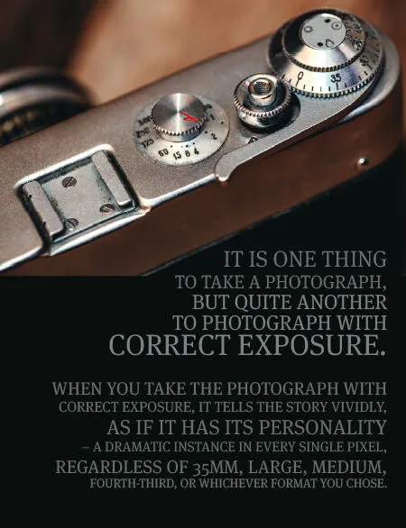 A Photographer's Guide to Perfect Exposure