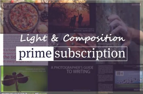 Light & Composition Prime - Online Photography Courses, Photography Awards, Photography Education, Photojournalism, Photography Publications