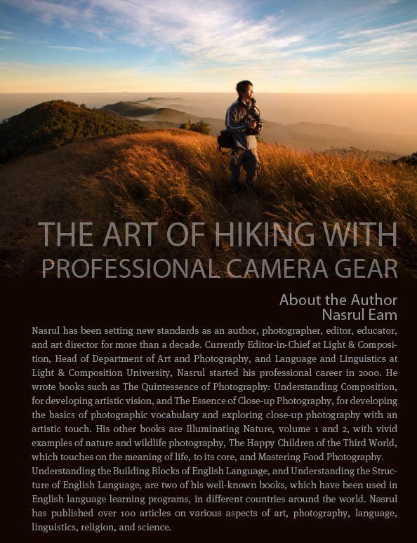 The Art of Hiking with Professional Camera Gear - Hiking Photography, Landscape Photography, Professional Camera Gear, Nature Photography, Photography Tutorials