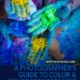 A Photographer’s Guide to Color & Color Management