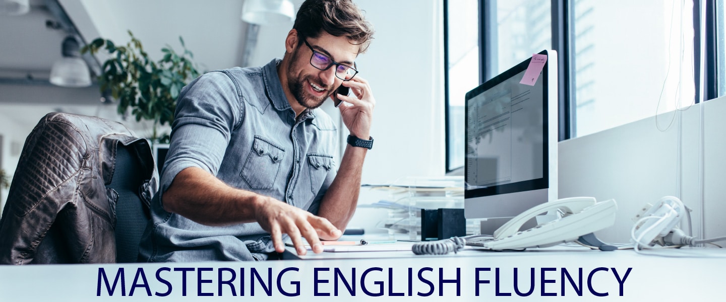 Mastering English Fluency