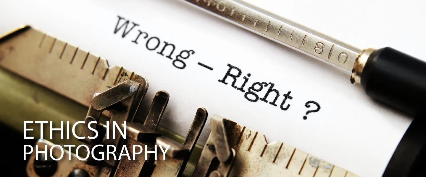 Ethics in Photography: Permission, Truth, and Moral Responsibility