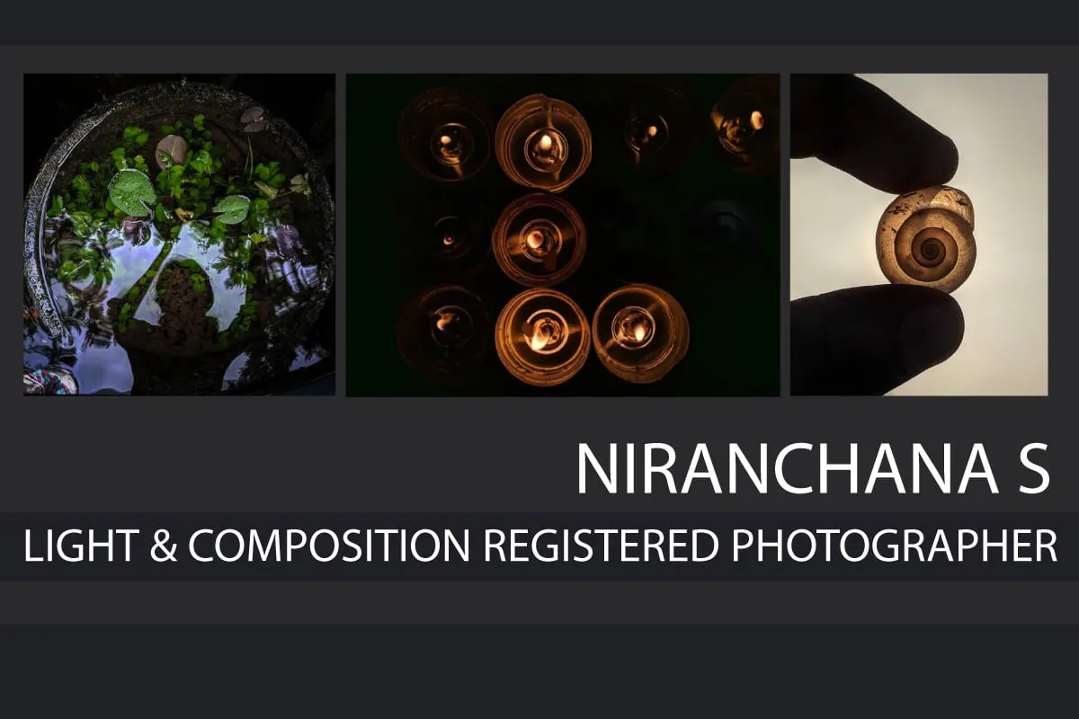 Niranchana S - Art Photography, Photography, Photographer, Photojournalism, Instagram Photography