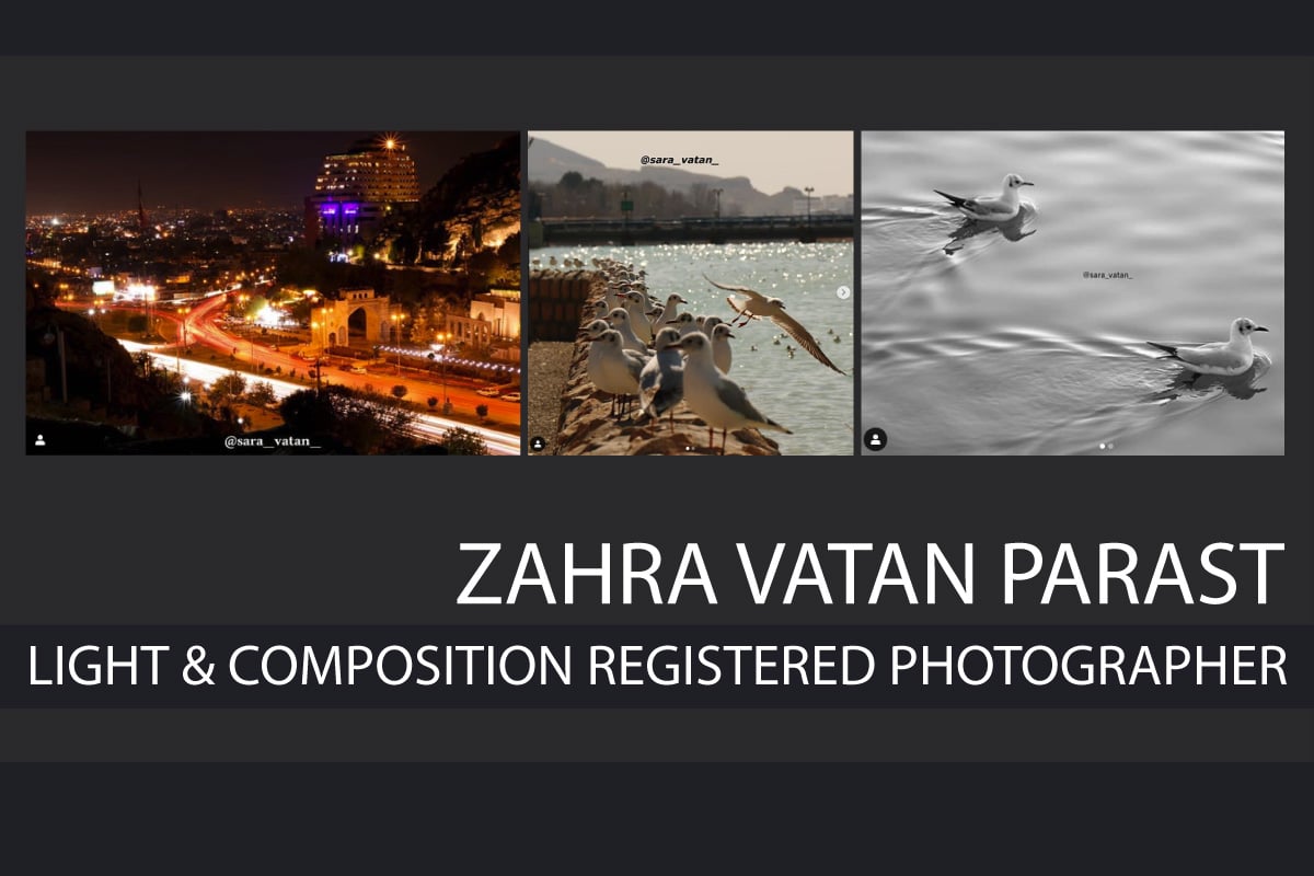 Zahra Vatan Parast Zahra Vatan Parast - Art Photography, Photojournalism, Photography Awards, Photographer, Photo of the Day
