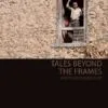 Tales beyond the Frames - Photography Storytelling, Online Photography Courses, Photojournalism, Art Photography, Photography Awards