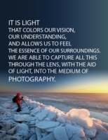 The Enigma of Capturing Light - Photography, Light, Photography Techniques, Photo Education, Online Photography Courses