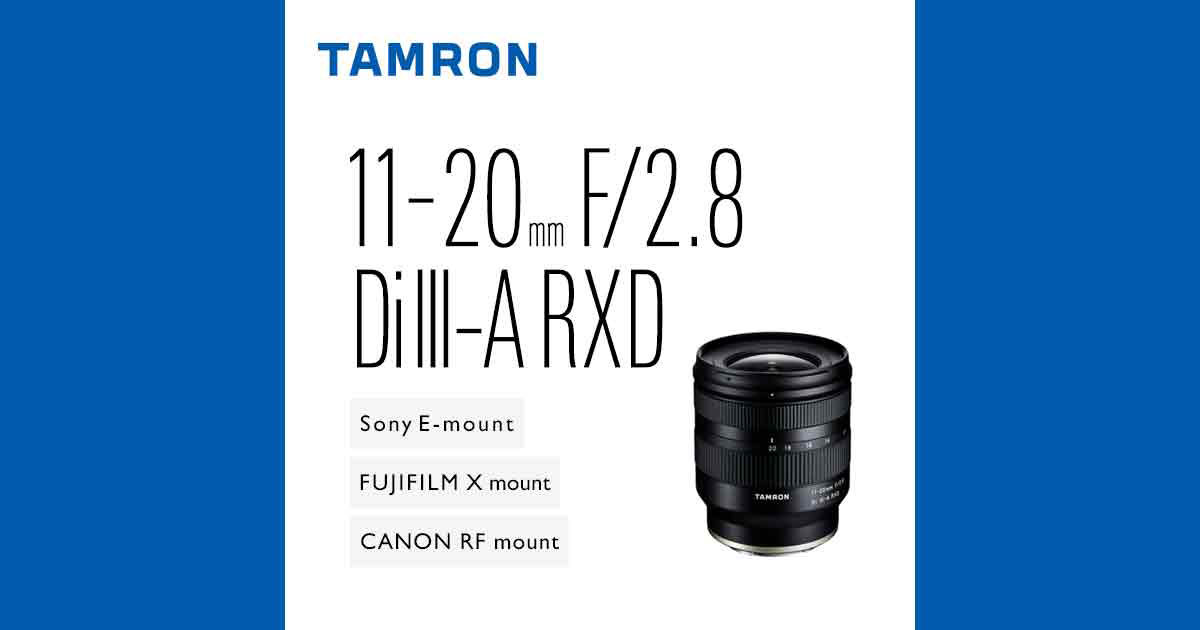 Tamron 11-20mm f/2.8 Di III-A RXD