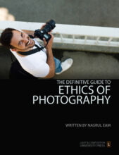 A Definitive Guide to the Ethics of Photography