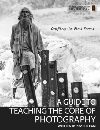 A Guide to Teaching the Core of Photography - Teaching the Core of Photography,Teaching Photography,Core of Photography,Photography Teachering