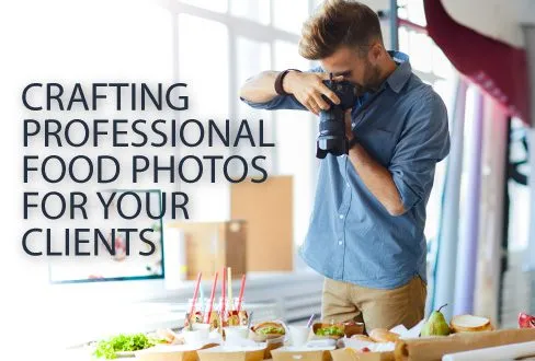 Crafting Professional Food Photographs for Your Clients